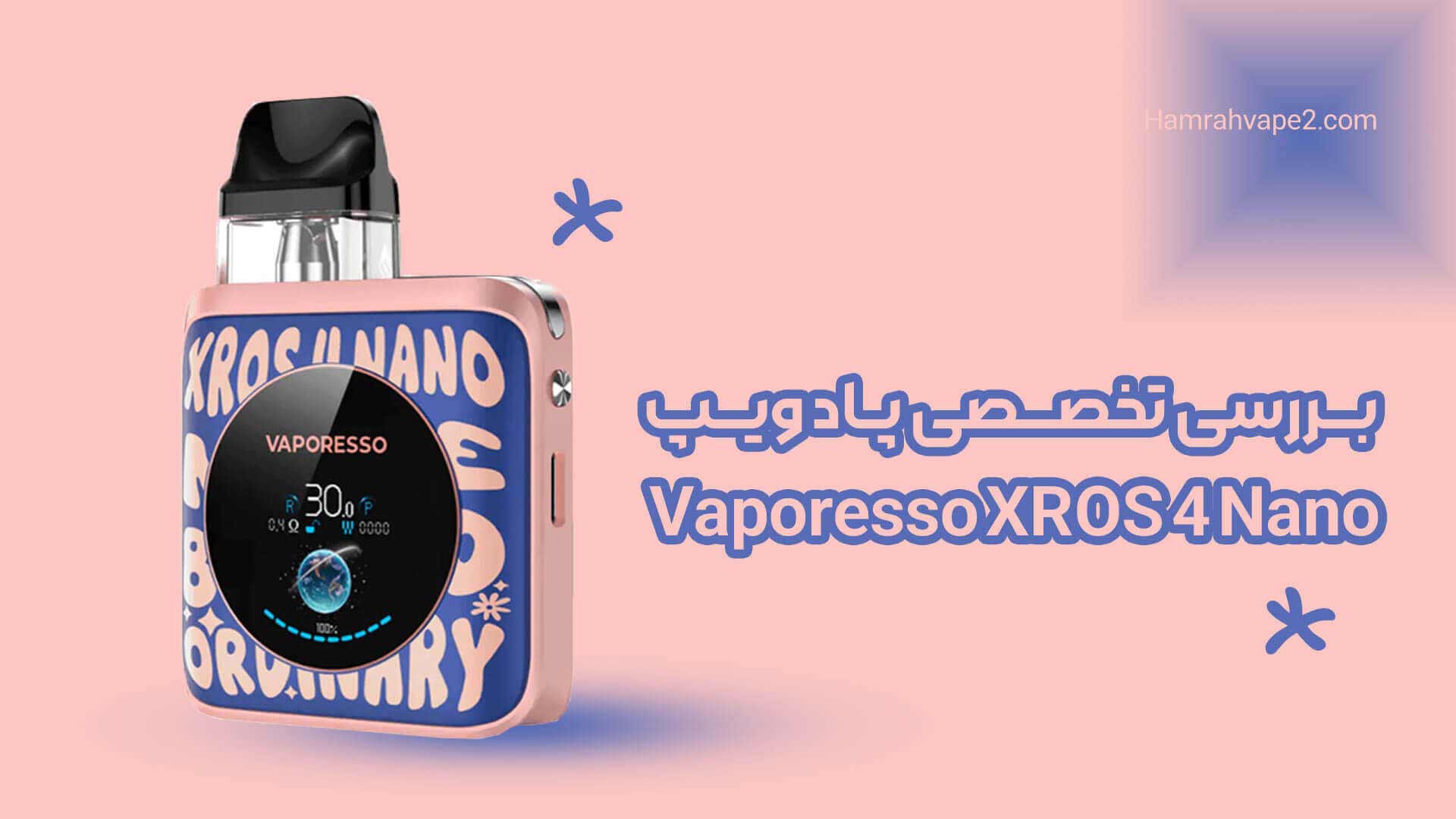 بررسی تخصصی پاد ویپ Vaporesso XROS 4 Nano
